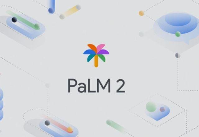 Muito além do Bard, Google anuncia PaLM 2 para concorrer com GPT-4, da OpenAI
