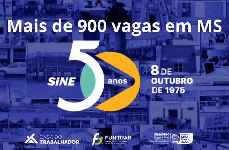 SINE celebra 50 anos com feirões de empregabilidade em Mato Grosso do Sul